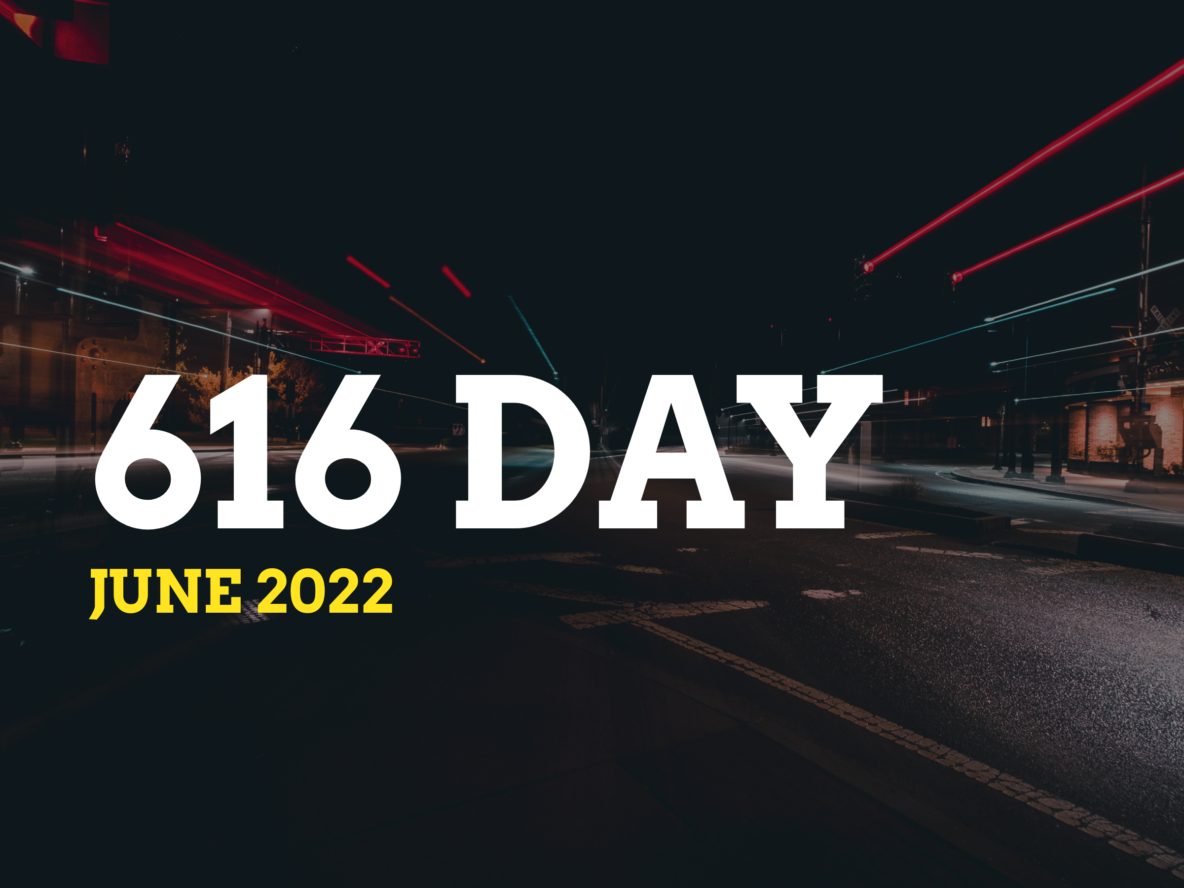 616 DAY JUNE